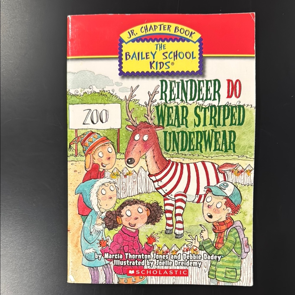 Bailey School Kids Junior Chapter Book #2: Reindeer Do Wear Striped Underwear